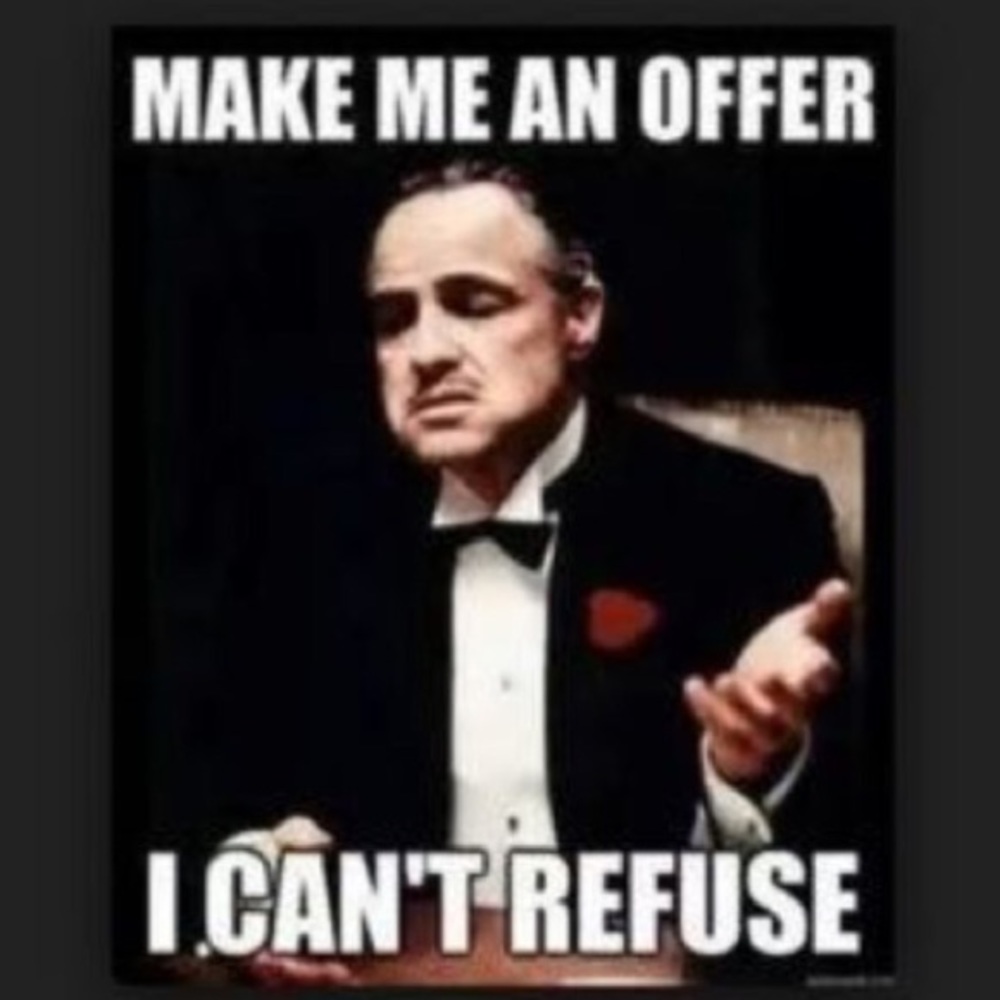 Don’t see a price you like? Make me an offer!